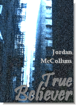 mock cover for True Believer